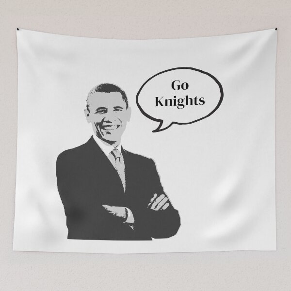 Item preview, Go Knights Obama (for Katie) designed and sold by Ansley Glover.