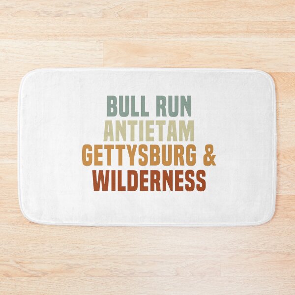 Item preview, bull run, antietam, gettysburg, wilderniss designed and sold by blankshirt.