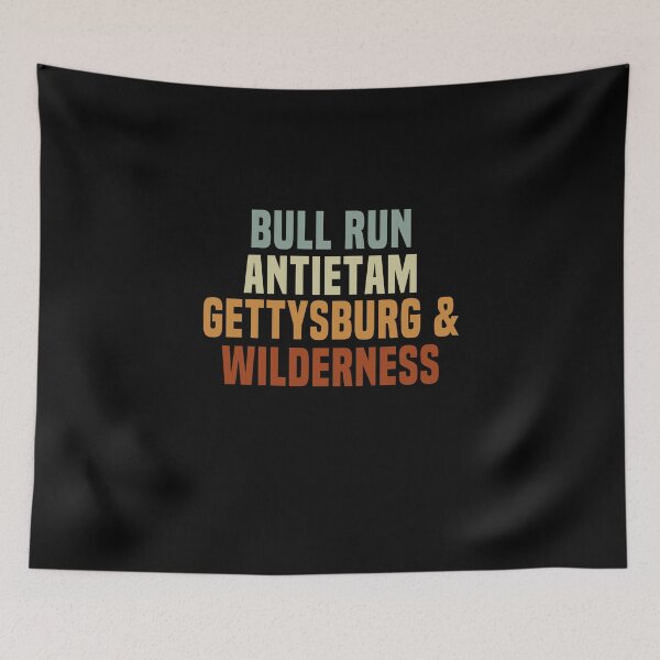 Item preview, bull run, antietam, gettysburg, wilderniss designed and sold by blankshirt.