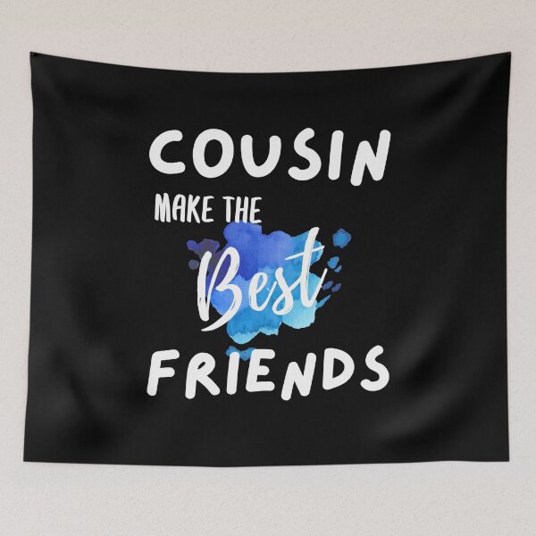 Item preview, Cousins Make The Best Friends hoodie | Blue designed and sold by BalmyBell.