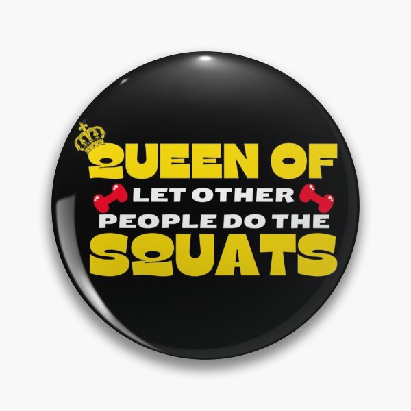 Item preview, Queen Of Let Other People Do The Squats designed and sold by Sonatablue.