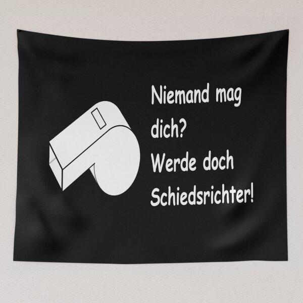 Item preview, Niemand mag dich? Werde doch Schiedsrichter! designed and sold by NT99.