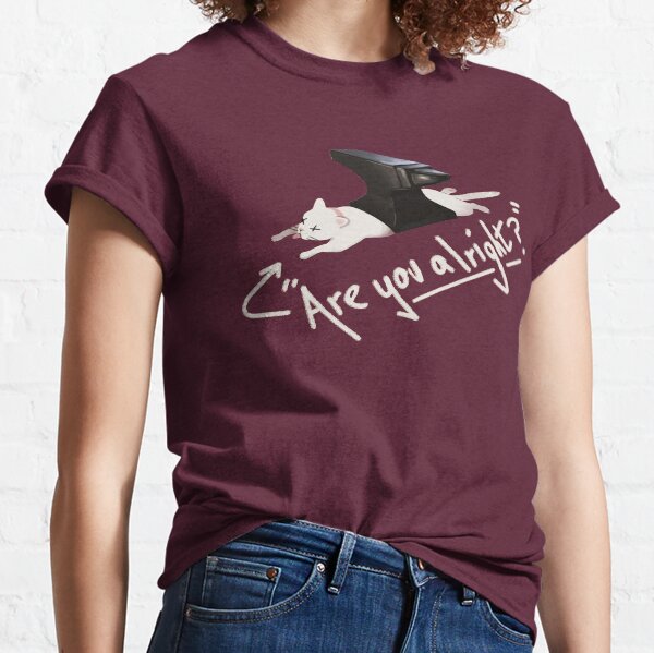 "Are you alright?" Lovejoy Cat Classic T-Shirt