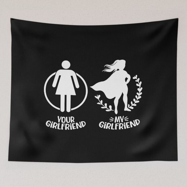 Item preview, Your Girlfriend, My Girlfriend, Funny Boyfriend Gift designed and sold by FuntasticDez.