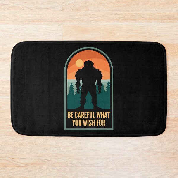 Item preview, Scary Bigfoot Quote designed and sold by HalpinDesign.