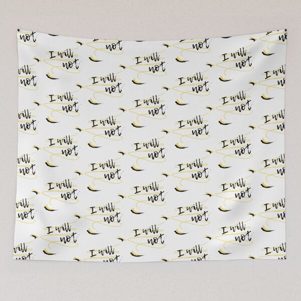 Item preview, I will not designed and sold by kimberleyvh.