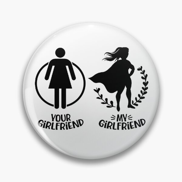 Item preview, Your Girlfriend, My Girlfriend, Funny Boyfriend Gift designed and sold by FuntasticDez.