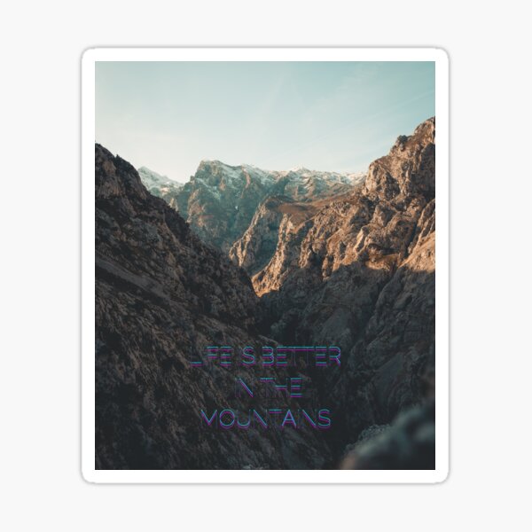 Item preview, Life Is Better In The Mountains designed and sold by Red-ElYoubi.