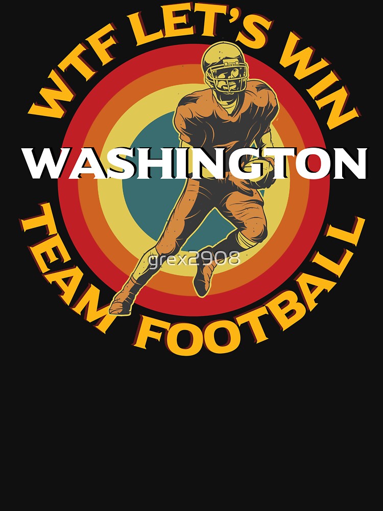 Funny Washington D.C Team Football WTF Retro Vintage Sports Fan Logo T-Shirt