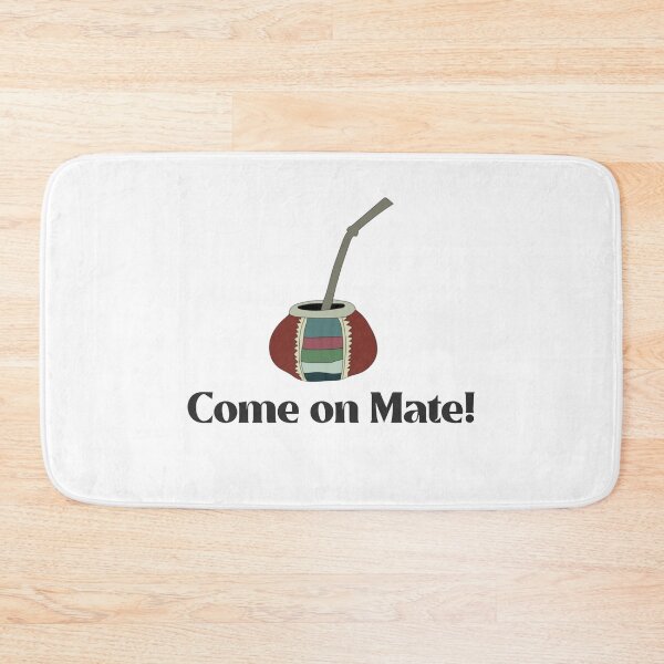 Item preview, Come on Mate Tea designed and sold by NoelNimmad.
