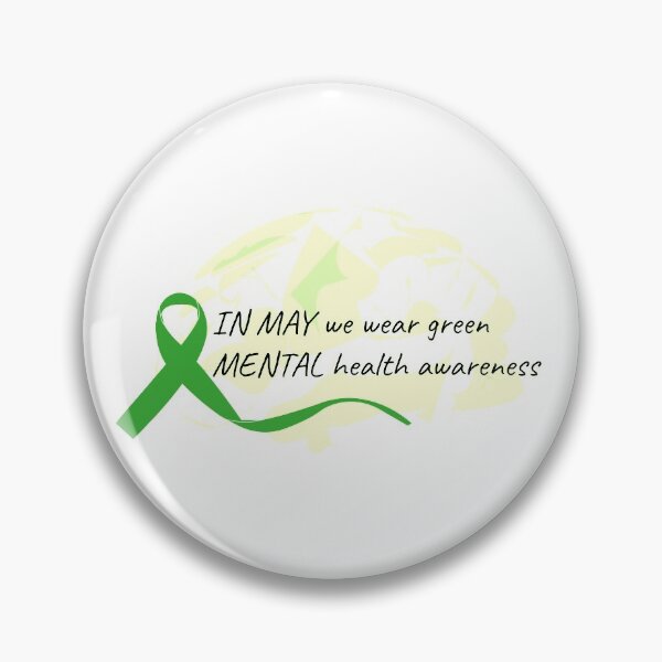 Item preview, In May We Wear Green Mental Health Awareness  designed and sold by VicOriginal.