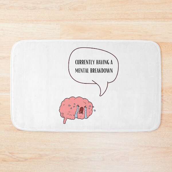 Item preview, Having A Mental Breakdown designed and sold by CrediShirts.