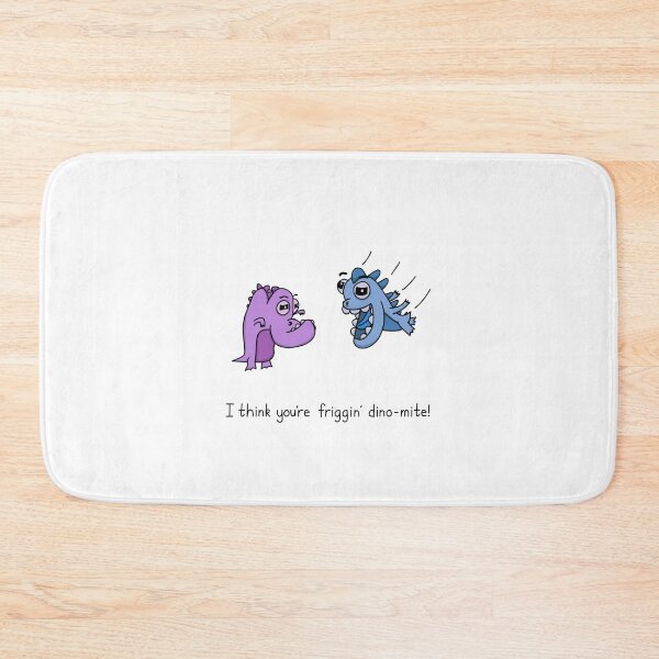 Item preview, Curmudgeon Dinos - You're Friggin' Dino-Mite designed and sold by SeanDontGetFish.