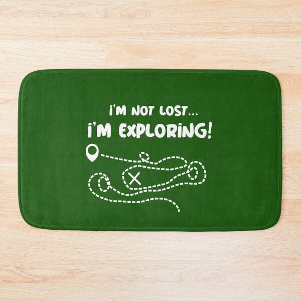 Item preview,  I'm Not Lost, I'm Exploring! Funny Map designed and sold by Midnight Sky Sundry.