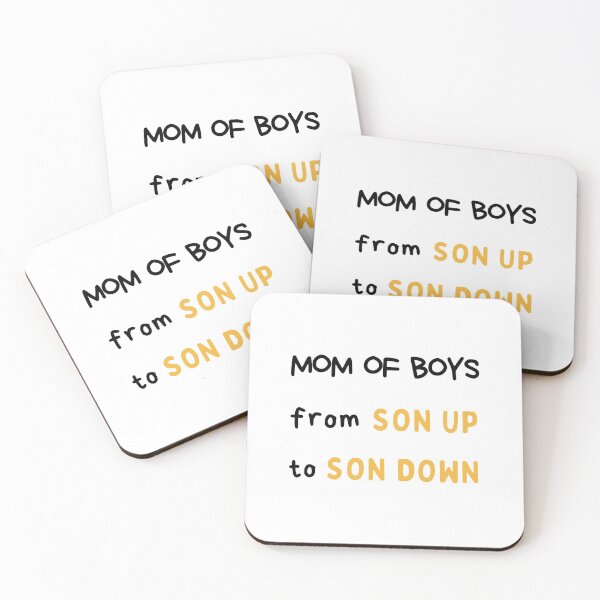 Item preview, Mom Of Boys From Son Up To Son Down, Mom Life designed and sold by daguilon.