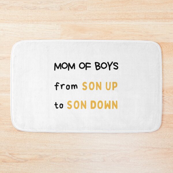 Item preview, Mom Of Boys From Son Up To Son Down, Mom Life designed and sold by daguilon.