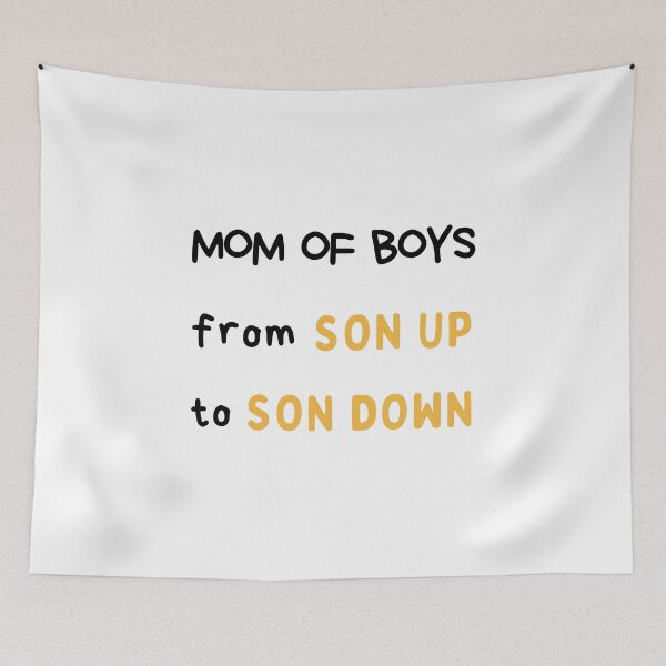 Item preview, Mom Of Boys From Son Up To Son Down, Mom Life designed and sold by daguilon.