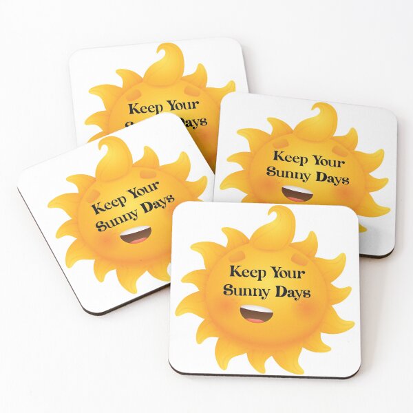 Item preview, Keep Your Sunny Days designed and sold by Ras-man93.