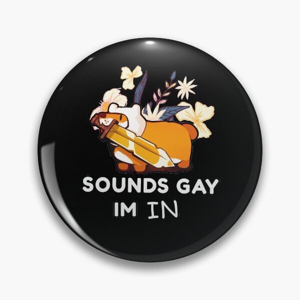Item preview, Furry Sounds Gay I'm in designed and sold by VHusky.