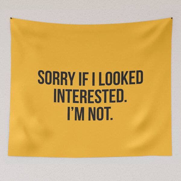 Item preview, Sorry If I looked interested. I'm not. (Black/Yellow) designed and sold by Africanism.
