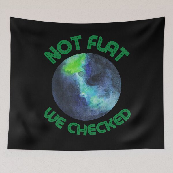 Item preview, Not Flat We Checked designed and sold by StoneColdMovies.