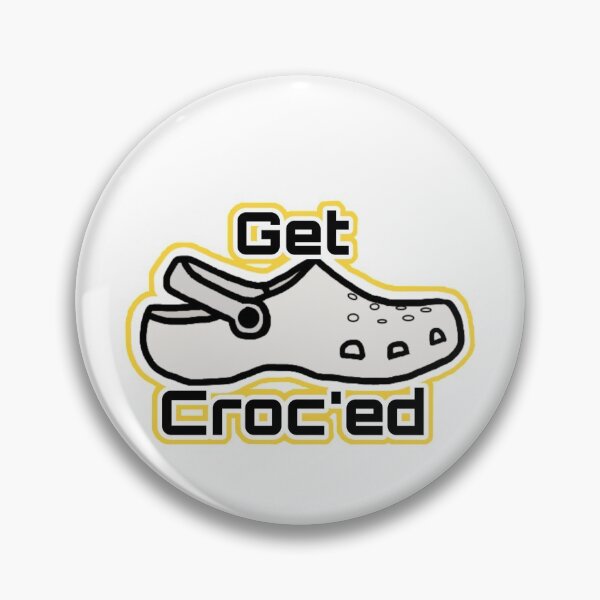 Item preview, Get Croc’ed designed and sold by Modern-Mutt.