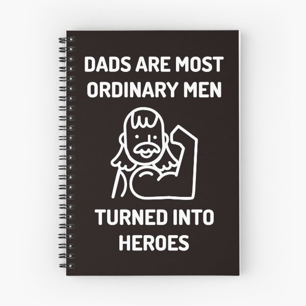 Item preview, Dads are most ordinary men turned into heroes designed and sold by TShirtDoctor.