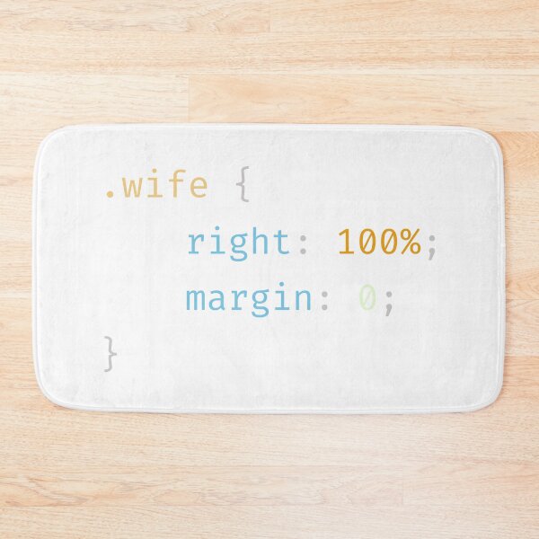 Item preview, Funny CSS Programming Joke Wife designed and sold by HDTees4U.