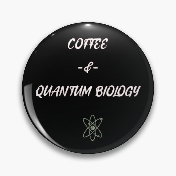 Item preview, Coffee and Quantum Biology designed and sold by culasse06.