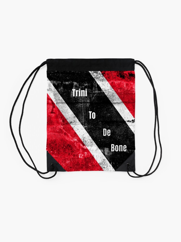 "Trinidad and Tobago slang 'Trini To The Bone'" Drawstring Bag for Sale