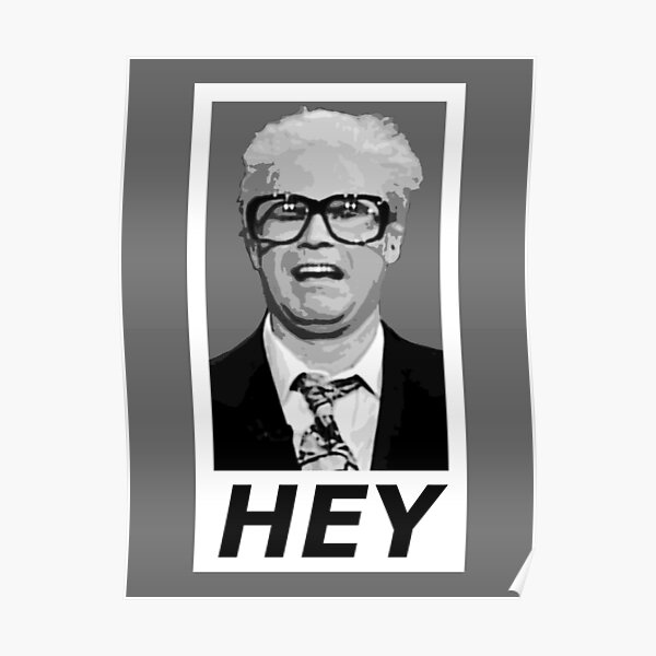 Harry Caray - Hey Poster for Sale by GrimbyBECK