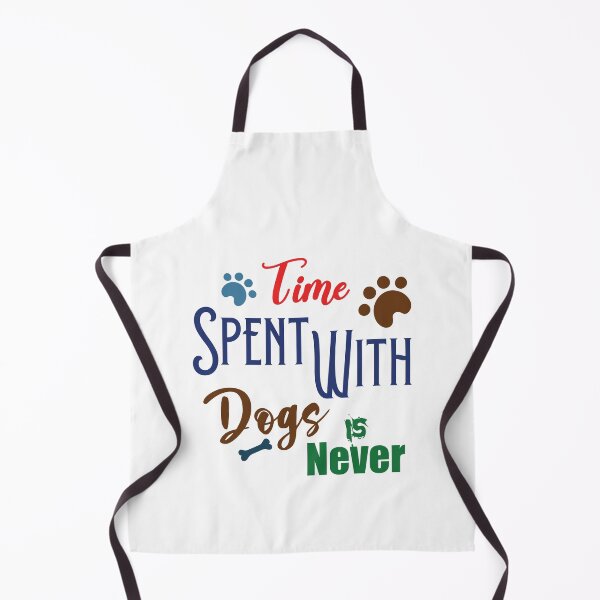 Item preview, Time Spent With Dogs Is Never Wasted designed and sold by Ras-man93.