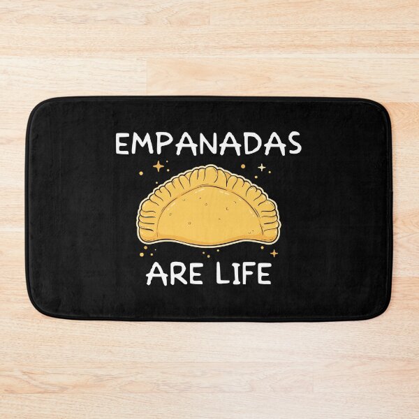 Item preview, Funny Empanadas Are Life Mexican Food graphic designed and sold by jakehughes2015.