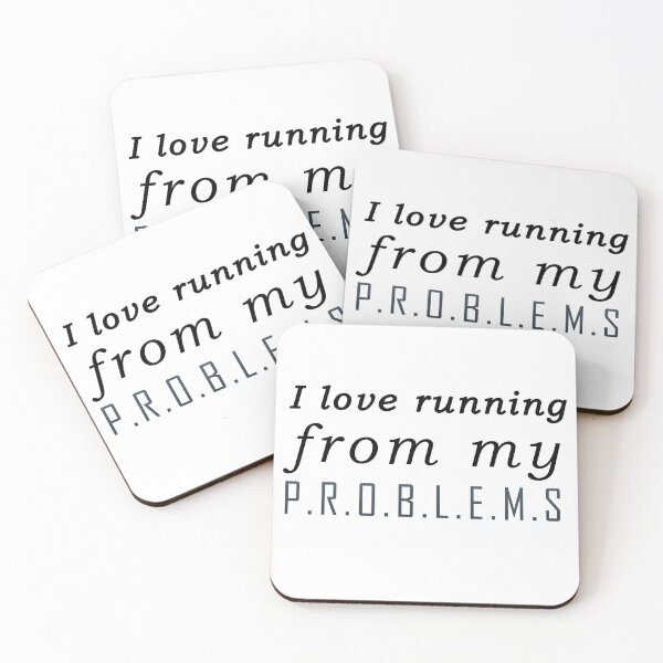 Item preview, I love running from my problems designed and sold by Aymanerachif.
