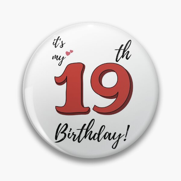 Item preview, It's My 19th Birthday quote designed and sold by WayneTower.