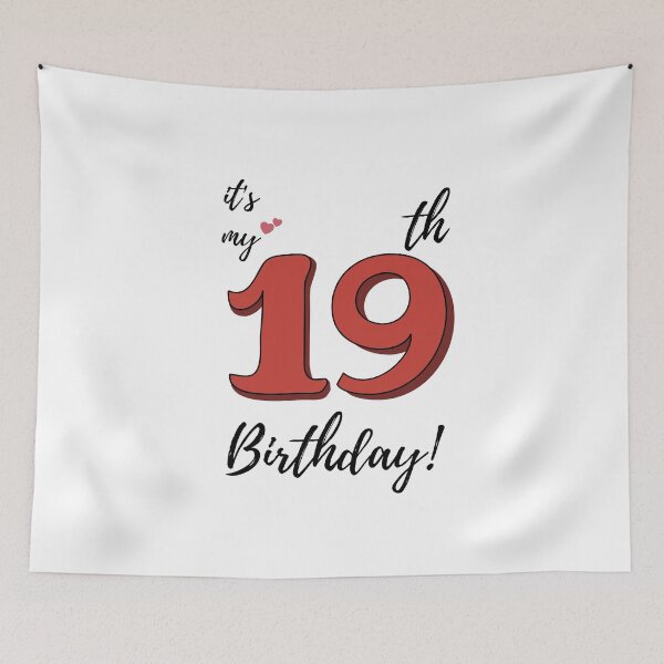 Item preview, It's My 19th Birthday quote designed and sold by WayneTower.