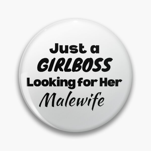 Item preview, Just A Girlboss Looking For Her Malewife designed and sold by supercomfy.