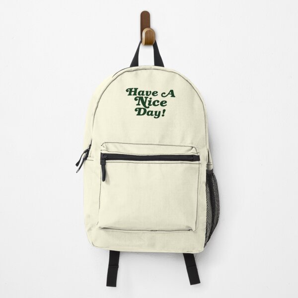 Item preview, Have A Nice Day! designed and sold by Hungry Hungry Buffalo.