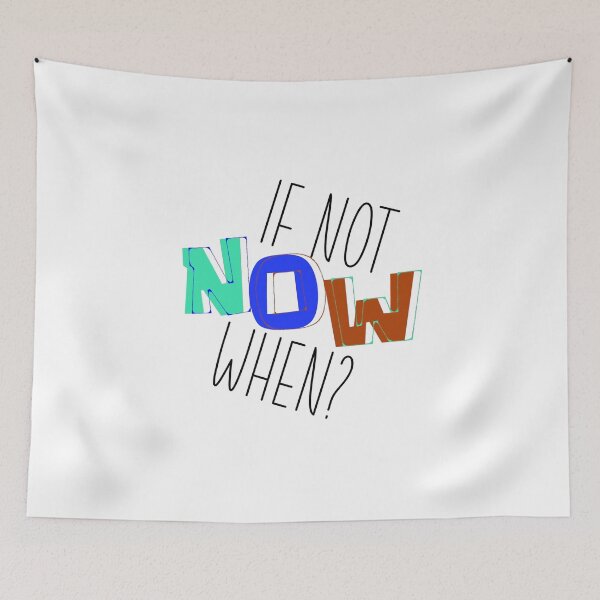 Item preview, If Not Now When? T-Shirt.Motivation Quotes T-Shirt. designed and sold by OAPod.