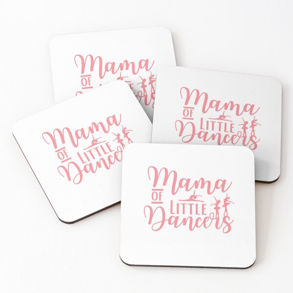 Item preview, Mama Of Little Dancers - Mother Of Girls designed and sold by Presto Prints Design.