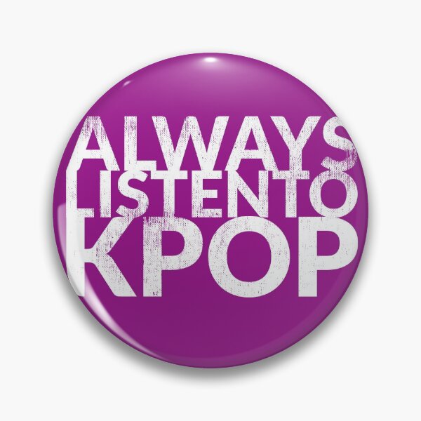 Item preview, Always Listen to KPOP (Plum) designed and sold by TheDirtyType.
