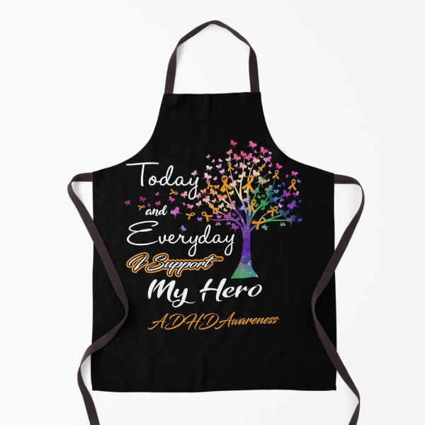 Item preview, ADHD Awareness Today and Everyday I Support My Hero designed and sold by ElizabethS809.
