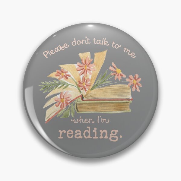 Item preview, Please Don't Talk to Me When I'm Reading  designed and sold by Katey1285.