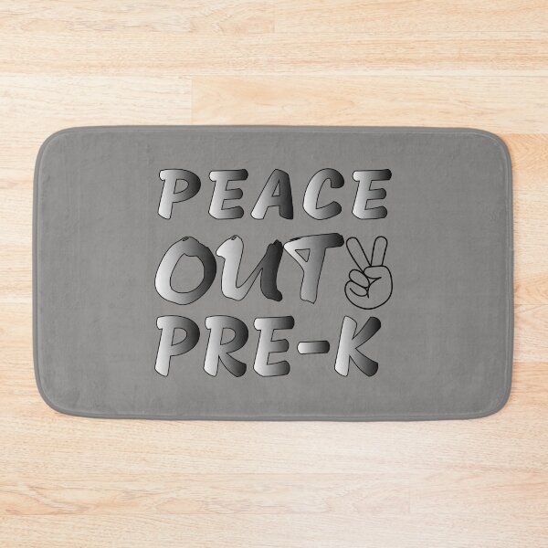 Item preview, peace out pre-k designed and sold by Luckydesign1975.