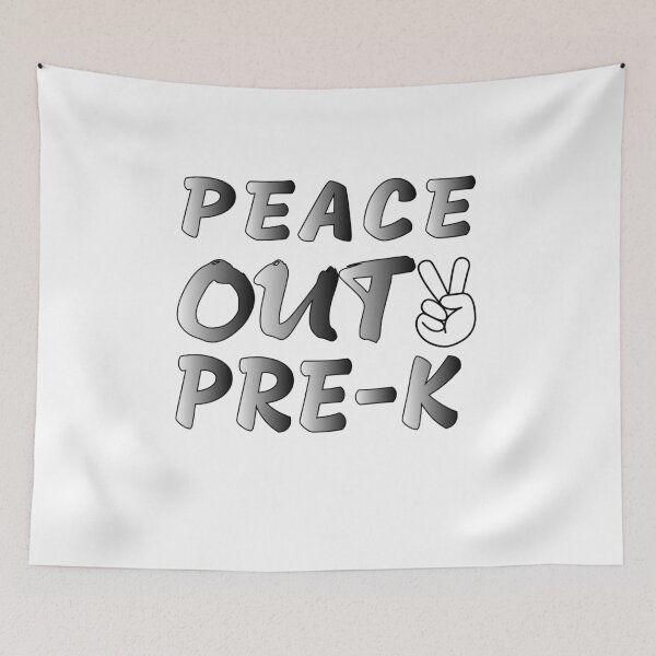 Item preview, peace out pre-k designed and sold by Luckydesign1975.