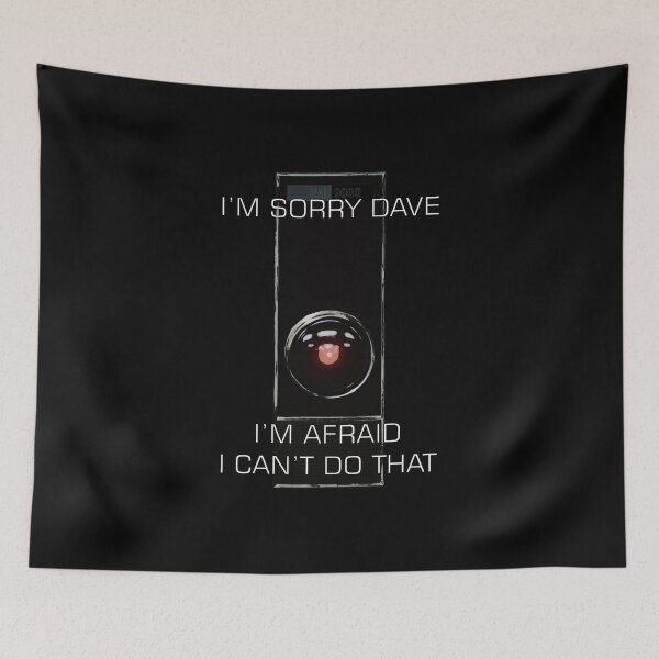 Item preview, I'm Sorry Dave designed and sold by marlf.