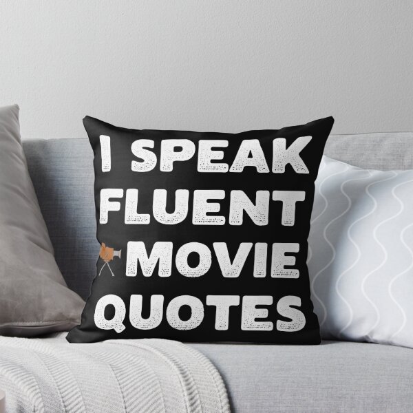 Item preview, I Speak Fluent Movie Quotes designed and sold by franktact.