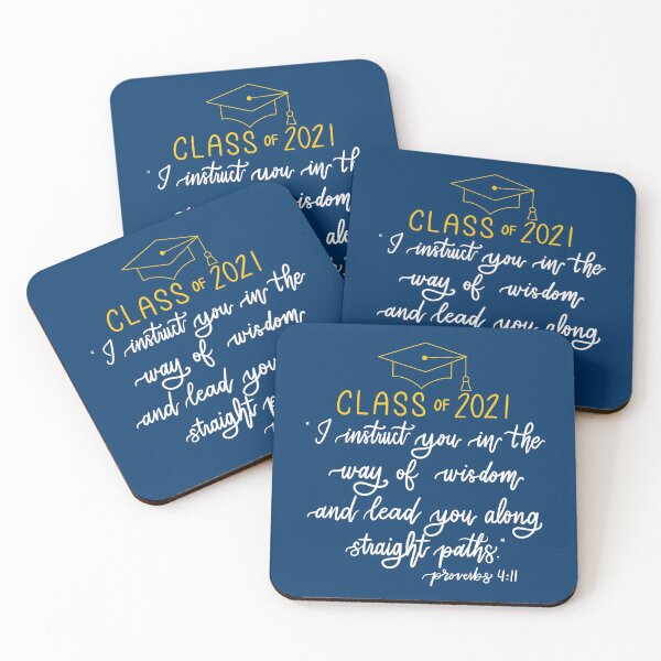 Item preview, Class of 2021 | Proverbs 4:11 | blue/gold version designed and sold by JulieannMalynda.