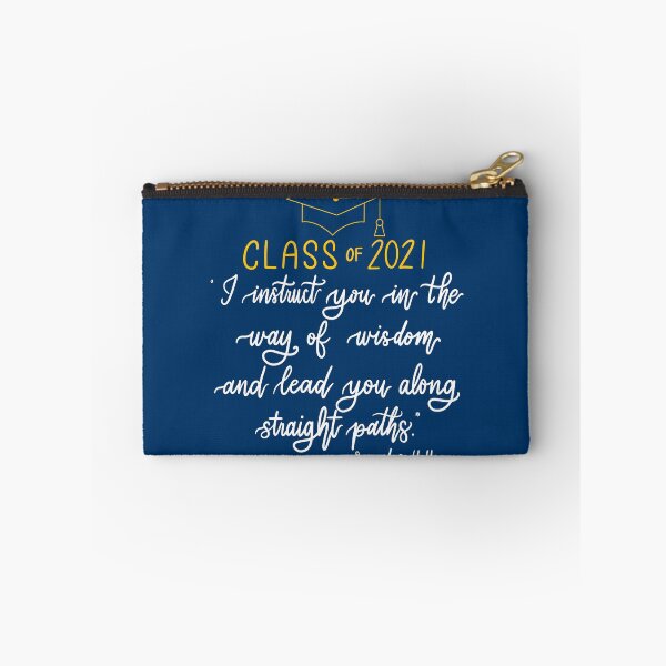 Item preview, Class of 2021 | Proverbs 4:11 | blue/gold version designed and sold by JulieannMalynda.