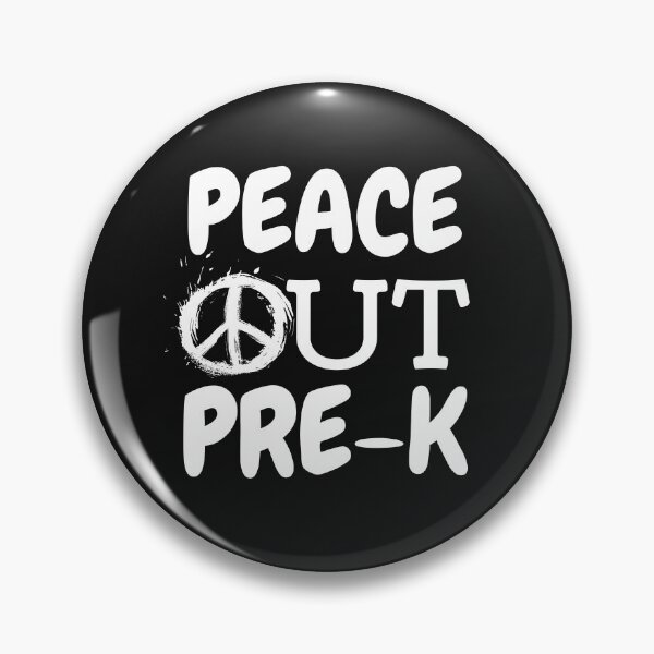 Item preview, peace out pre-k designed and sold by Luckydesign1975.